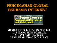 PENCEGAHAN%20GLOBAL%20BERBASIS%20INTERNET