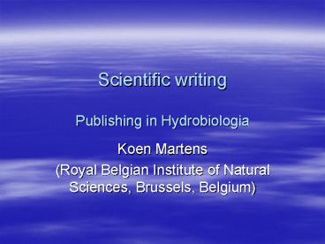 Scientific writing Publishing in Hydrobiologia