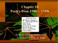 Chapter 10 Poetry from 1900 -- 1930s PowerPoint PPT Presentation