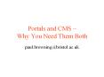 Portals%20and%20CMS%20 PowerPoint PPT Presentation