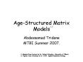 Age-Structured Matrix Models PowerPoint PPT Presentation