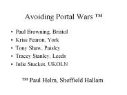 Avoiding Portal Wars 