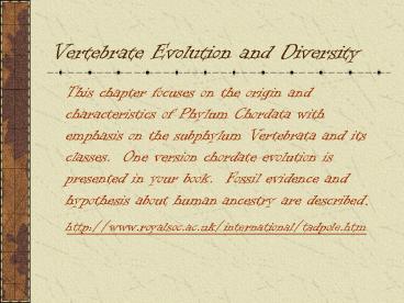Vertebrate Evolution and Diversity