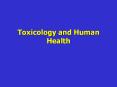 Toxicology and Human Health PowerPoint PPT Presentation