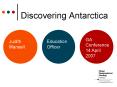 Discovering Antarctica PowerPoint PPT Presentation