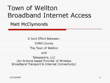 Town of Wellton Broadband Internet Access