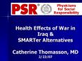 Health%20Effects%20of%20War%20in%20Iraq%20 PowerPoint PPT Presentation