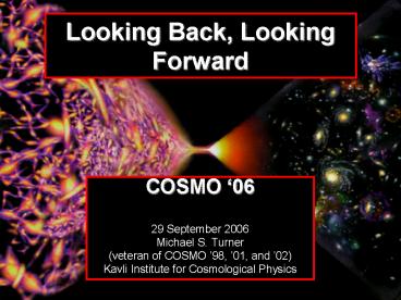 Looking Back, Looking Forward