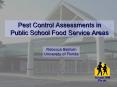 Pest Control Assessments in Public School Food Service Areas PowerPoint PPT Presentation