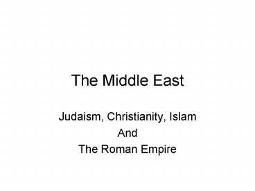 The Middle East