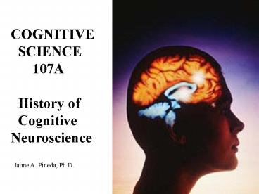 History of Cognitive Neuroscience