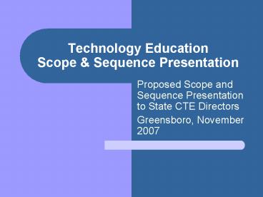 Technology Education Scope