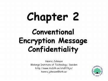 Conventional Encryption Message Confidentiality