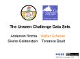 The Unseen Challenge Data Sets PowerPoint PPT Presentation