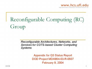 Reconfigurable Computing RC Group