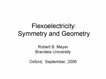 Flexoelectricity: Symmetry and Geometry