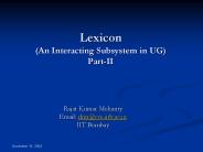 Lexicon An Interacting Subsystem in UG PartII