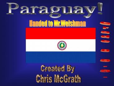 Paraguay!