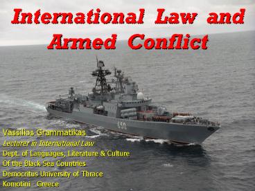 International Law and Armed Conflict