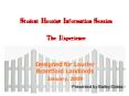 Student Housing Information Session The Experience PowerPoint PPT Presentation