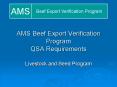 AMS Beef Export Verification Program QSA Requirements PowerPoint PPT Presentation