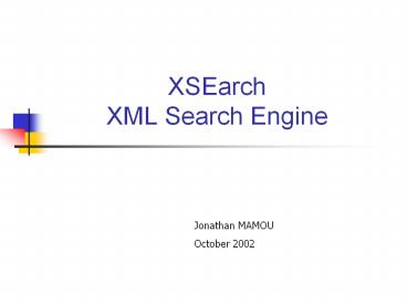 XSEarch XML Search Engine