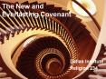 The New and Everlasting Covenant PowerPoint PPT Presentation