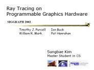 Ray Tracing on Programmable Graphics Hardware