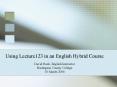 Using Lecture123 in an English Hybrid Course PowerPoint PPT Presentation