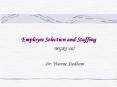 Employee Selection and Staffing PowerPoint PPT Presentation
