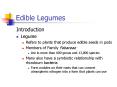 Edible Legumes PowerPoint PPT Presentation