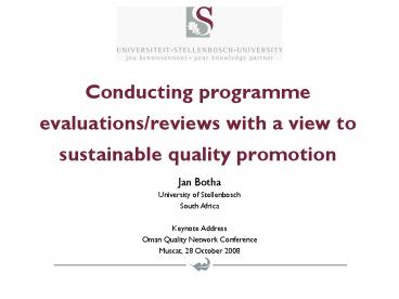 Conducting programme evaluationsreviews with a view to sustainable quality promotion