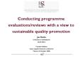 Conducting programme evaluationsreviews with a view to sustainable quality promotion PowerPoint PPT Presentation