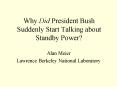 Why Did President Bush Suddenly Start Talking about Standby Power? PowerPoint PPT Presentation