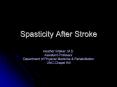 Spasticity After Stroke PowerPoint PPT Presentation