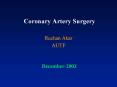 Coronary Artery Surgery PowerPoint PPT Presentation
