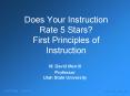 Does Your Instruction Rate 5 Stars? First Principles of Instruction PowerPoint PPT Presentation