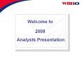 Analysts Presentation PowerPoint PPT Presentation