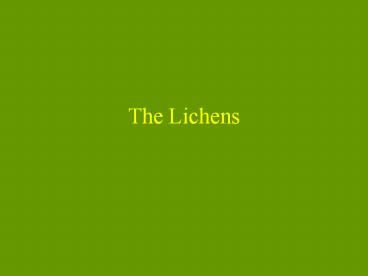 The Lichens