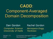 CADD: Component-Averaged Domain Decomposition