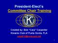PresidentElects Committee Chair Training PowerPoint PPT Presentation