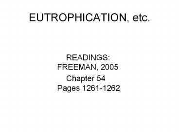 EUTROPHICATION, etc.