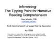 Inferencing: The Tipping Point for Narrative Reading Comprehension PowerPoint PPT Presentation