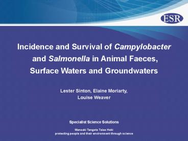 Incidence and Survival of Campylobacter