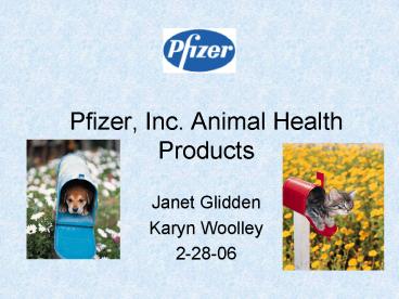 Pfizer, Inc' Animal Health Products
