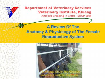 Dr' Ahmad Shukri bin Abdullah Veterinary Institute, Malaysia