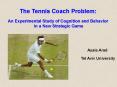 The Tennis Coach Problem: PowerPoint PPT Presentation