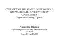 OVERVIEW OF THE STATUS OF INDIGENOUS KNOWLEDGE IK APPLICATION BY COMMUNITIES Experience Sharing, Uga PowerPoint PPT Presentation
