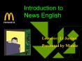 Introduction to News English PowerPoint PPT Presentation