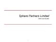 Sphere Partners Limited PowerPoint PPT Presentation
